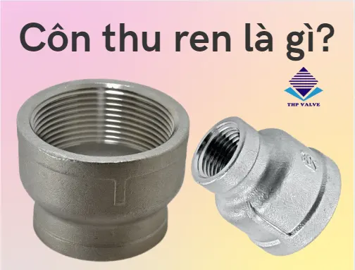 Côn thu ren mạ kẽm